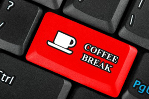 Coffee Break!