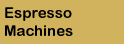Espresso Machines